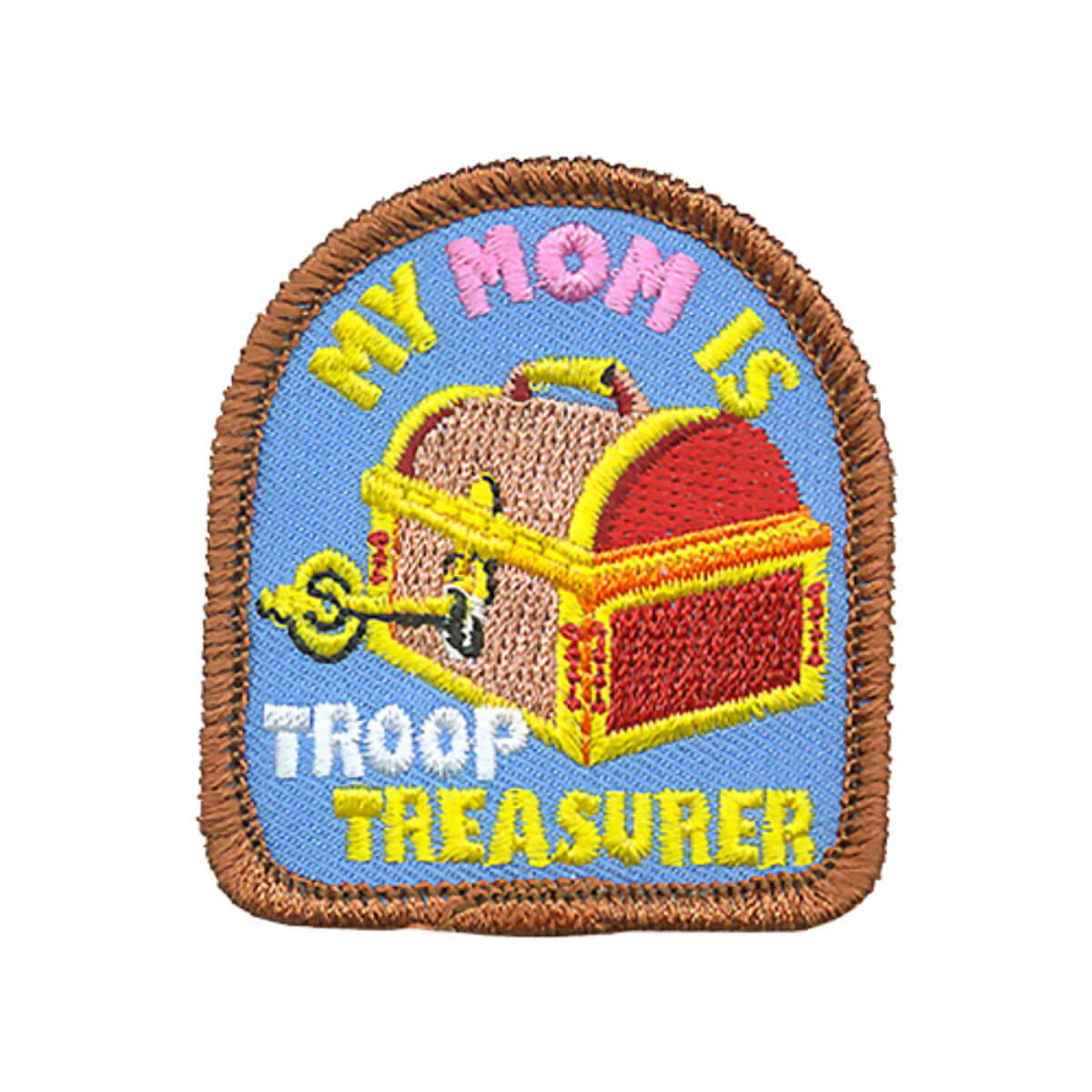 My Mom Is Troop Treasurer - W 