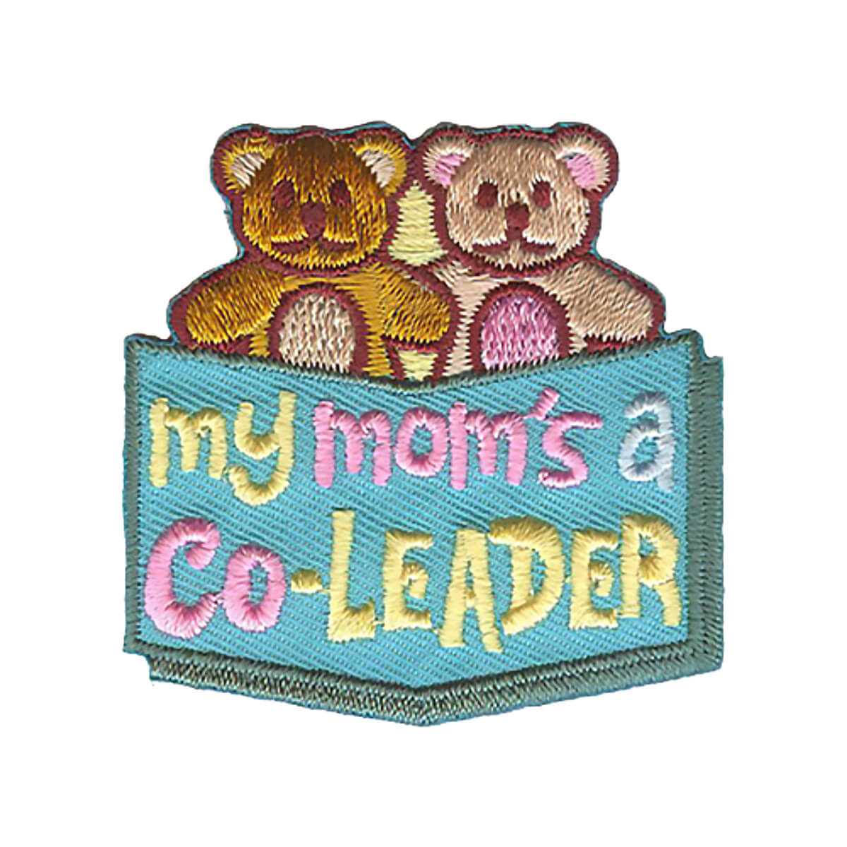 My Mom's A Co-Leader - W